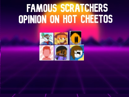 Interview- hot cheetos