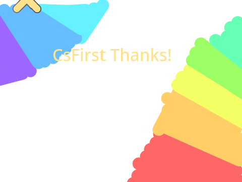 CsFirst Thanks