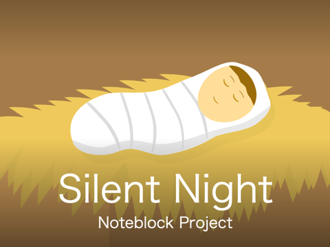 ✧ Silent Night ~ Noteblock ✧