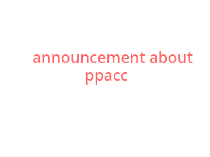 announcement about ppacc