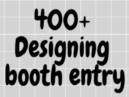400+ Design Booth Entry