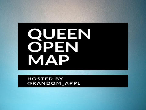 Queen || CLOSED MAP