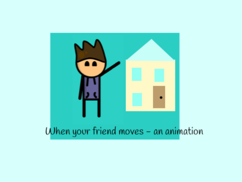 When your friend moves - an animation