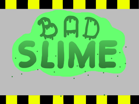 Bad Slime -REMIX-