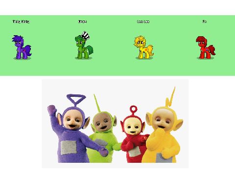 Teletubbies In Pony Town Style