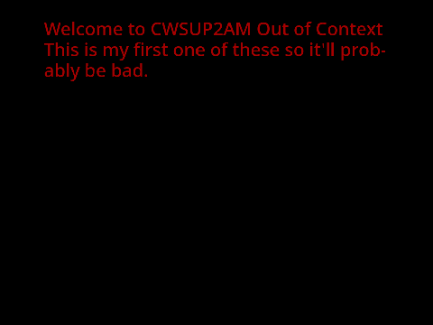 CWSUP2AM Out of Context