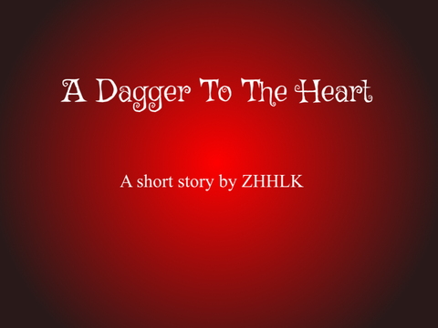 A Dagger To The Heart