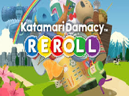 #5 - Katamari Damacy Reroll