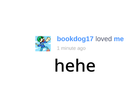 bookdog17 loved me lol