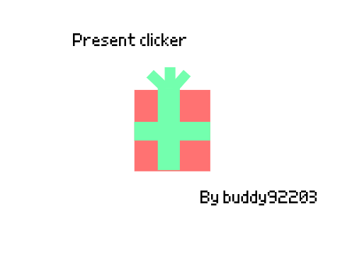 Present clicker v.1.0 #Games #All #Buddy92203