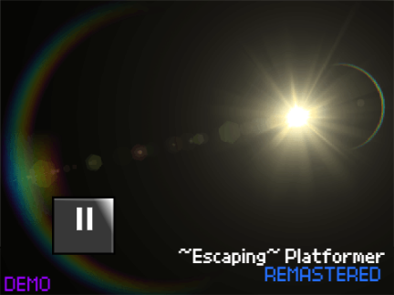 Escaping | Platformer Recreated Demo