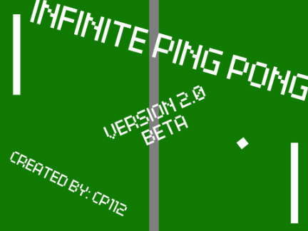 Infinite Ping Pong (version 2)