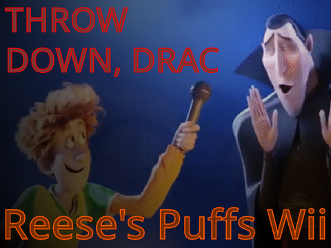 Drac, You Ready To Eat Some Reese's Puffs?