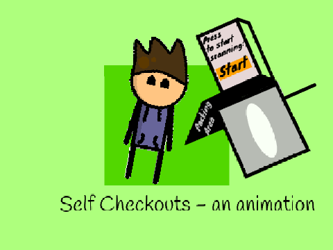 Self Checkouts - An animation