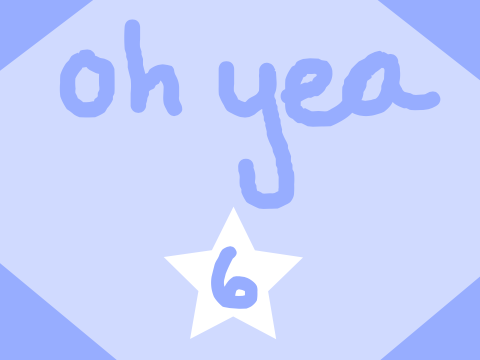 Oh Yeah! -Part 6-