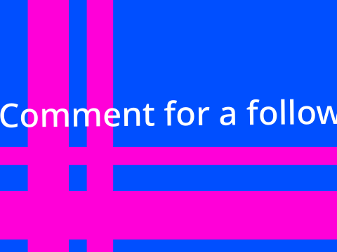 Comment for a follow
