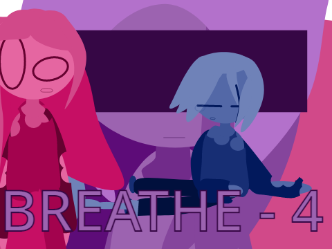 -- breathe -- 4 -- tryout -- OLD RESHARED FOR RANDOM PURPOSES STOP DON'T YELL AT ME PLEASE --