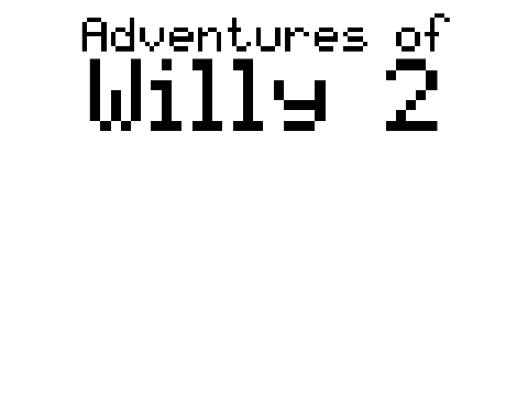 Adventures of Willy 2 Title Screen