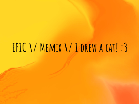Epic \/ Memix