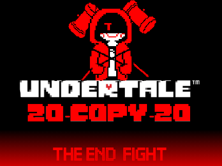 アンダーテール20-COPY-20戦　20-COPY-20様とのコラボ！ 