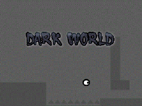 Dark World - A Platformer Collab  DEMO