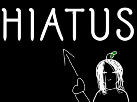 I'm Back!• Hiatus •