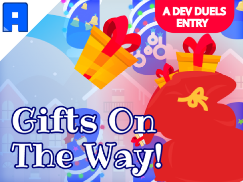 Gifts On The Way! A Dev Duels Entry | #Games #All | Archer_2008