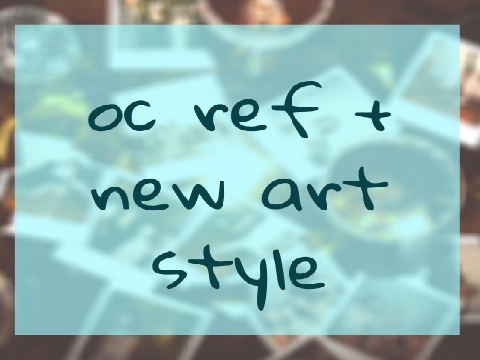 oc ref + new art style