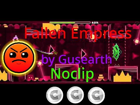 Geometry Dash Fallen Empress Noclip