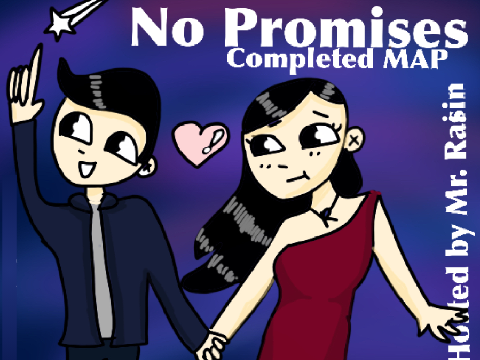 No Promises Completed MAP!