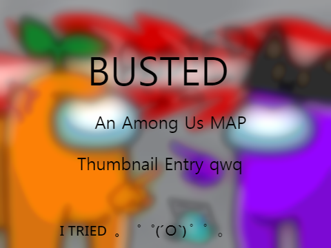 Among Us - BUSTED! MAP Thumbnail