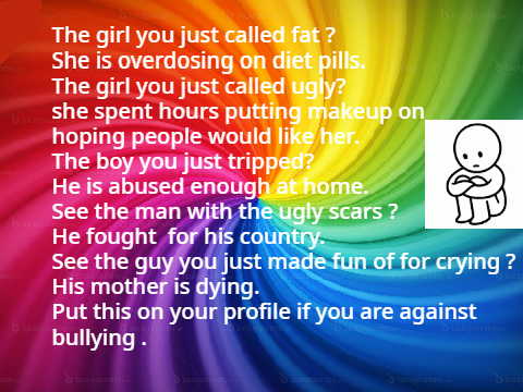 stop bullying for heavens sake!!! 