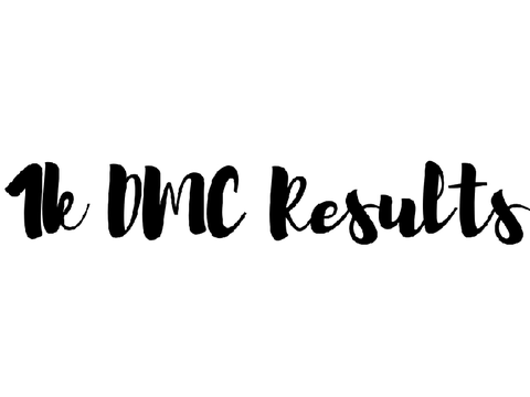 1k DMC Results!