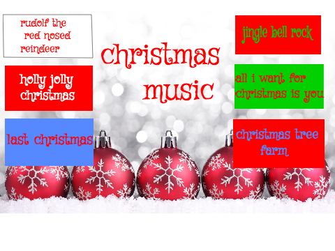 Christmas music !!!!!!! 