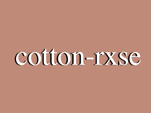 『 intro for cotton-rxse 』