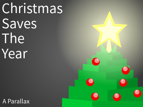 Christmas Saves The Year (Parallax)