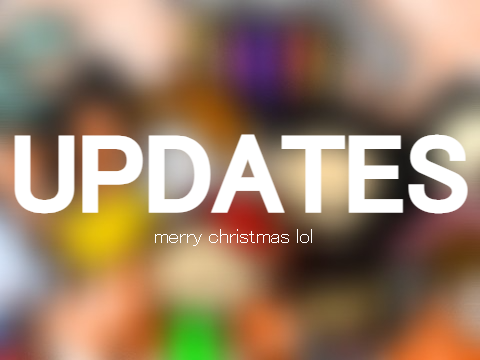 merry christmas + big updates