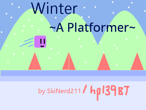 ~Winter–––A Platformer~ remix