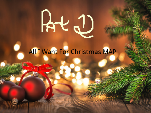 All I Want For Christmas MAP [Entry]
