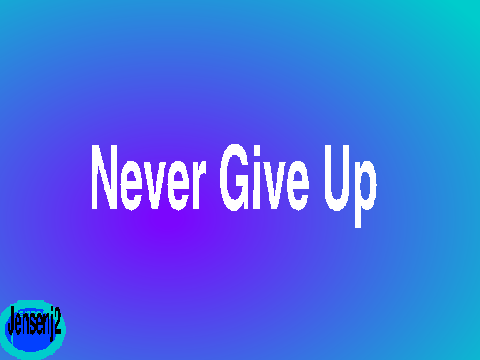 Sia- Never Give Up remix