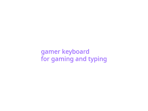'gamer' keyboard