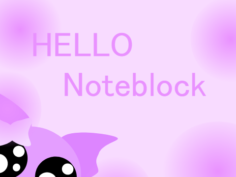 Hello note block