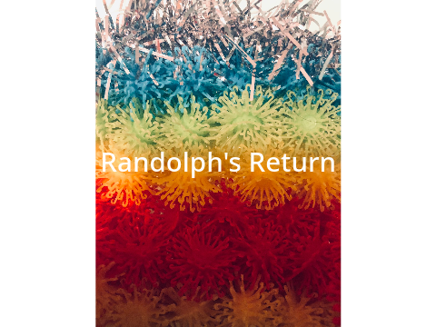 Randolph's Return 