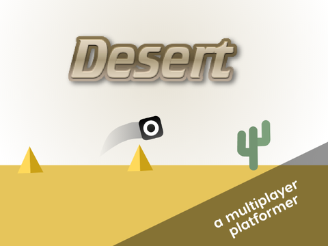 Desert | A Multiplayer Scrolling Platformer
