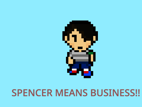 Spencer Means Business!