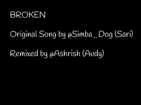 Broken Remix