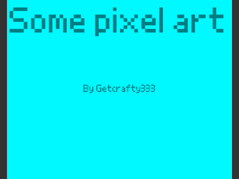 Some pixel art