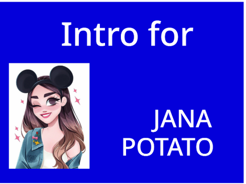 intro for @janapotato