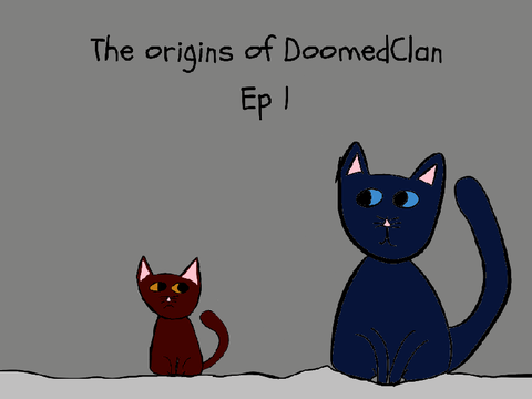 The tale of DoomedClan Ep 1