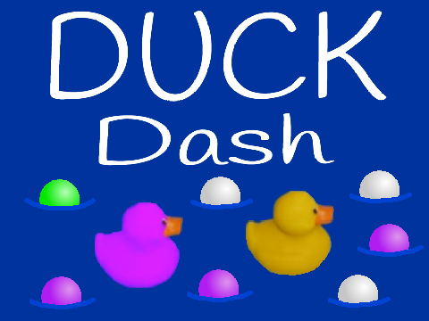 Duck Dash (With Mobile!)